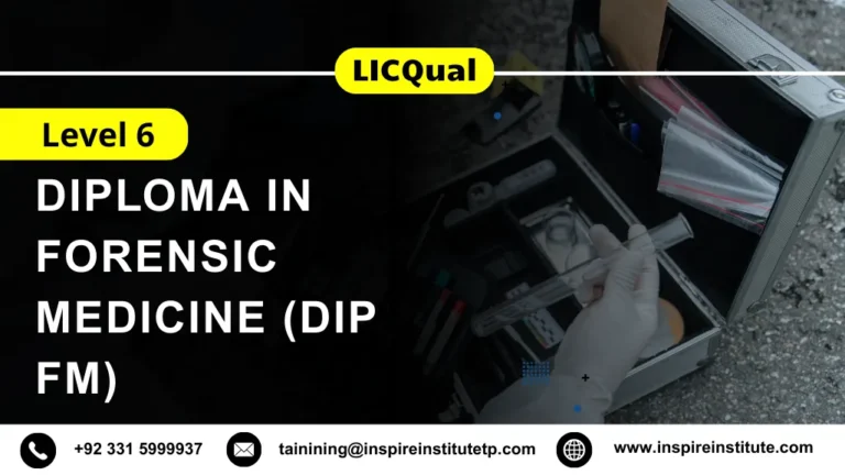 LICQual Level 6 Diploma in Forensic Medicine (Dip FM)