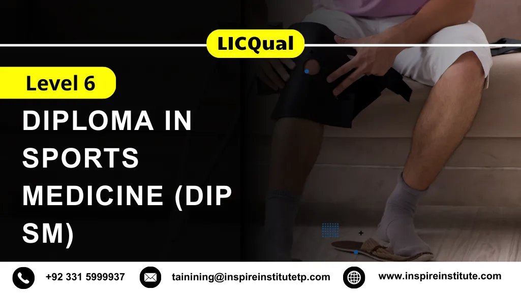 LICQual Level 6 Diploma in Sports Medicine (Dip SM)