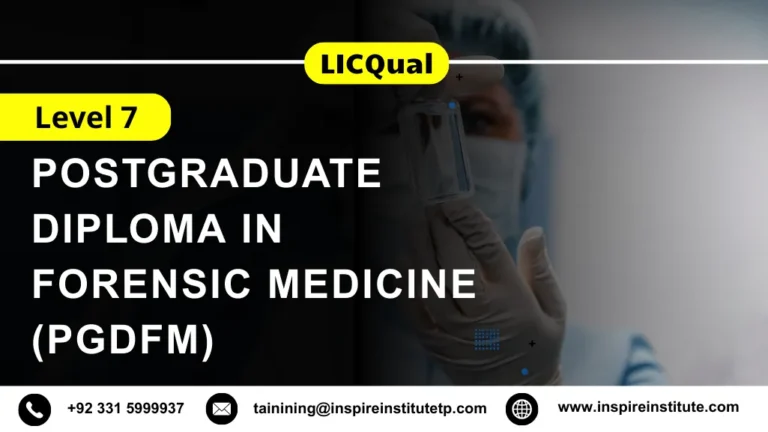LICQual Level 7 Postgraduate Diploma in Forensic Medicine (PgDFM) 