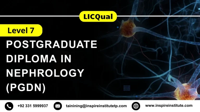 LICQual Level 7 Postgraduate Diploma in Nephrology (PgDN) 