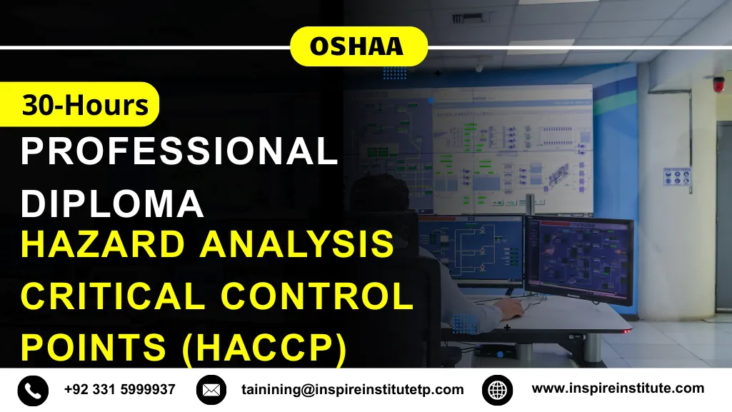 OSHAA 30-Hour Professional Diploma in Hazard Analysis Critical Control Points (HACCP)