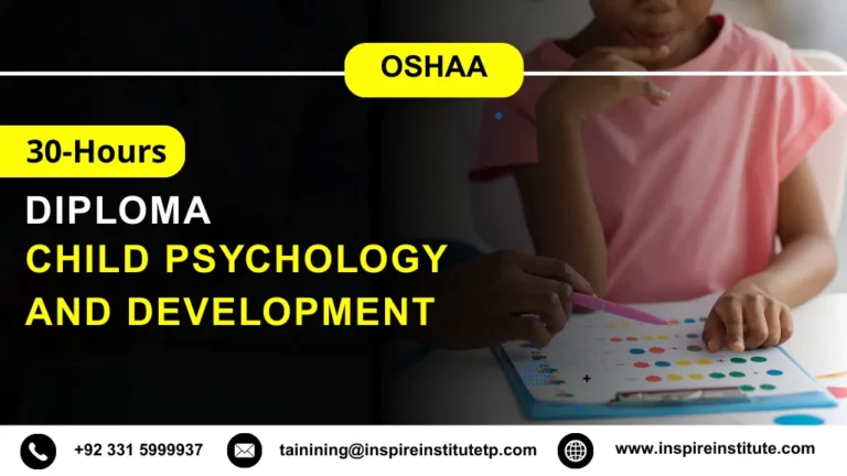 OSHAA 30-Hours Diploma in Child Psychology and Development