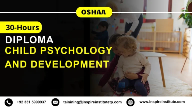 OSHAA 30-Hours Diploma in Child Psychology and Development