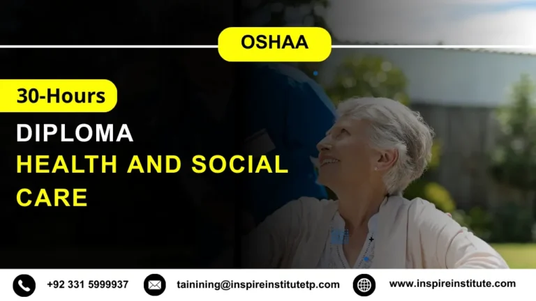 OSHAA 30-Hours Diploma in Health and Social Care