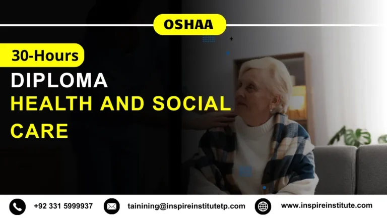 OSHAA 30-Hours Diploma in Health and Social Care