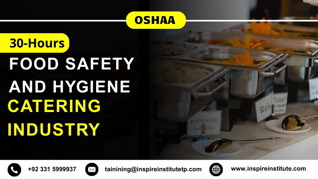 OSHAA 30-Hours Food Safety and Hygiene in the Catering Industry