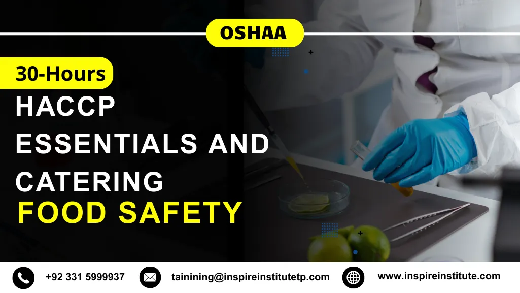 OSHAA 30-Hours HACCP Essentials and Catering Food Safety