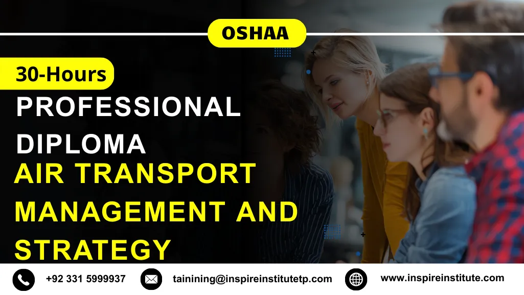 OSHAA 30-Hours Professional Diploma in Air Transport Management and Strategy