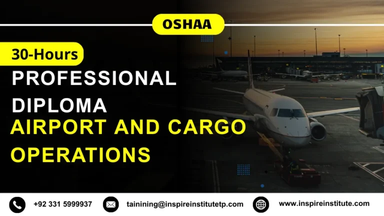 OSHAA 30-Hours Professional Diploma in Airport and Cargo Operations