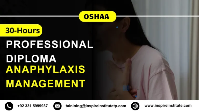 OSHAA 30-Hours Professional Diploma in Anaphylaxis Management