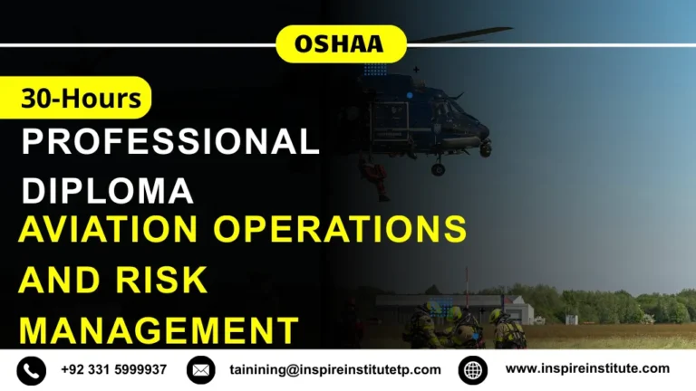 OSHAA 30-Hours Professional Diploma in Aviation Operations and Risk Management