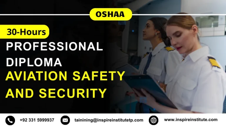 OSHAA 30-Hours Professional Diploma in Aviation Safety and Security