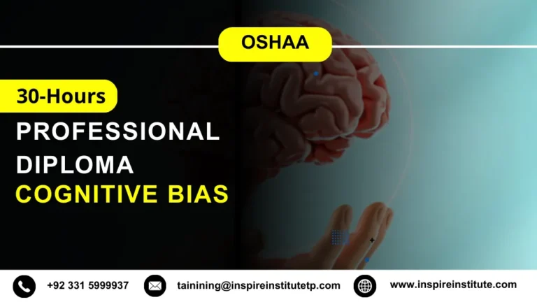 OSHAA 30-Hours Professional Diploma in Cognitive Bias