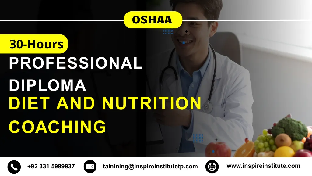 OSHAA 30-Hours Professional Diploma in Diet And Nutrition Coaching