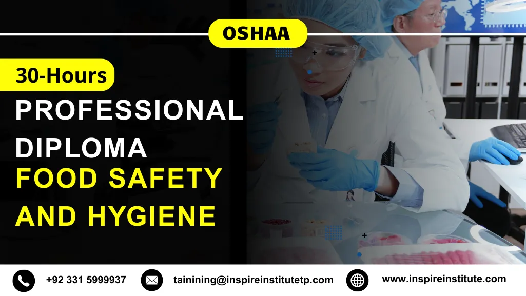 OSHAA 30-Hours Professional Diploma in Food Safety and Hygiene