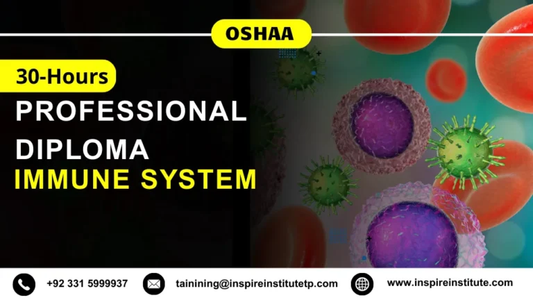 OSHAA 30-Hours Professional Diploma in Immune System