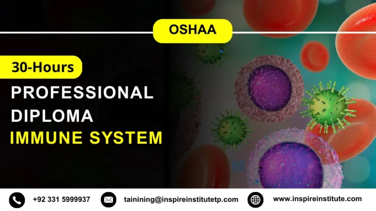 OSHAA 30-Hours Professional Diploma in Immune System