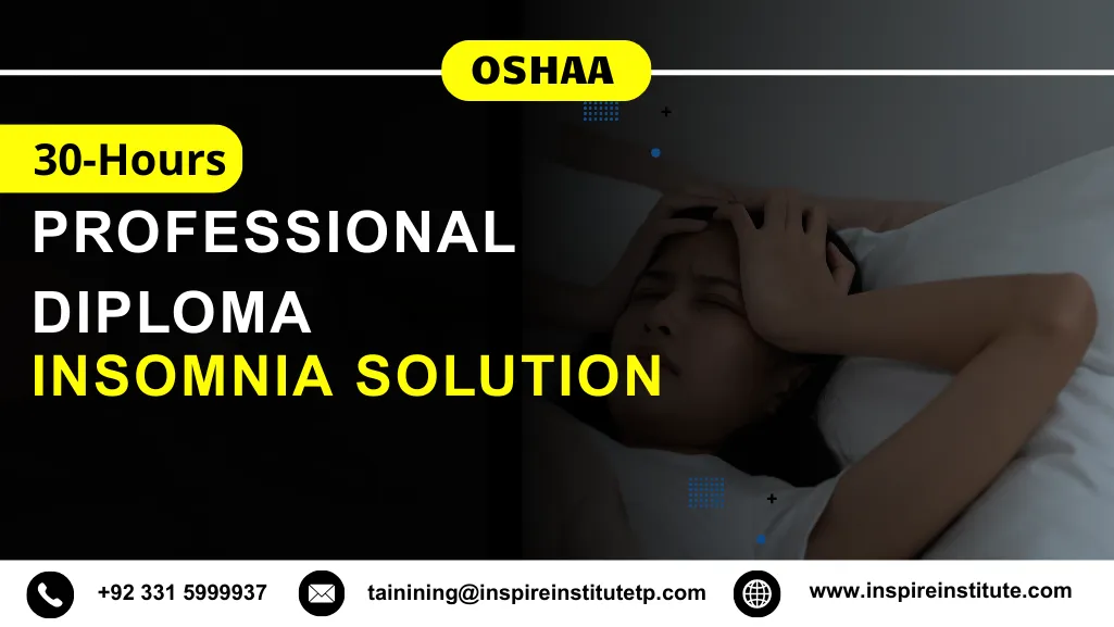 OSHAA 30-Hours Professional Diploma in Insomnia Solution