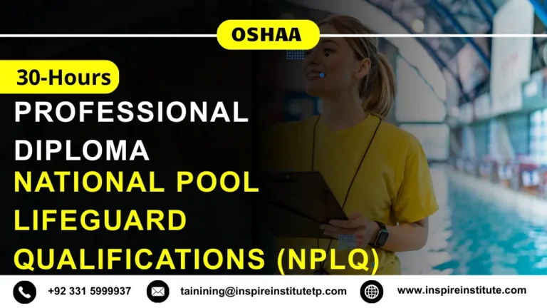 OSHAA 30-Hours Professional Diploma in National Pool Lifeguard Qualifications (NPLQ)