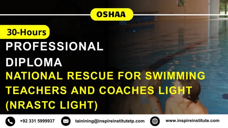 OSHAA 30-Hours Professional Diploma in National Rescue for Swimming Teachers and Coaches LIGHT (NRASTC LIGHT)