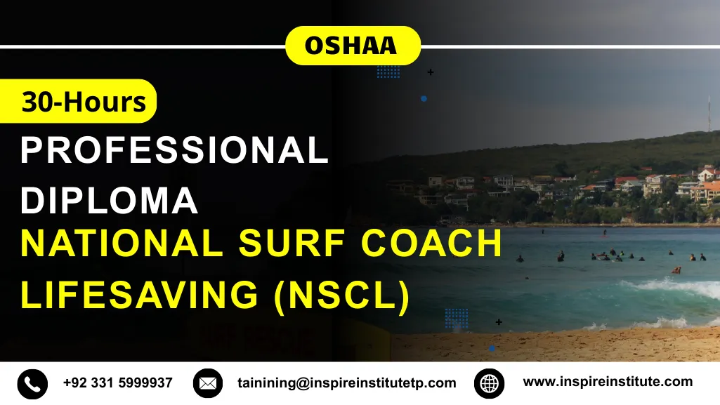 OSHAA 30-Hours Professional Diploma in National Surf Coach Lifesaving (NSCL)