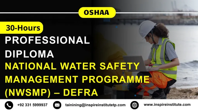 OSHAA 30-Hours Professional Diploma in National Water Safety Management Programme (NWSMP) – DEFRA