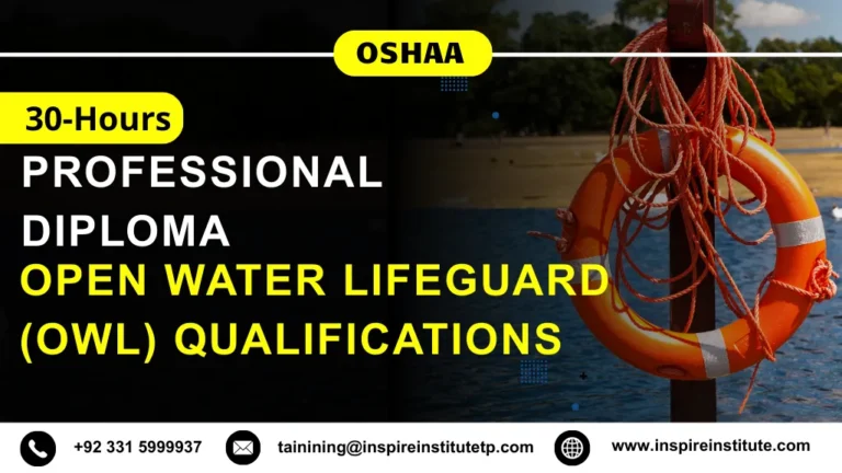OSHAA 30-Hours Professional Diploma in Open Water Lifeguard (OWL) Qualifications