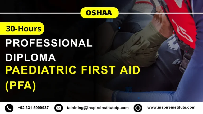 OSHAA 30-Hours Professional Diploma in Paediatric First Aid (PFA)