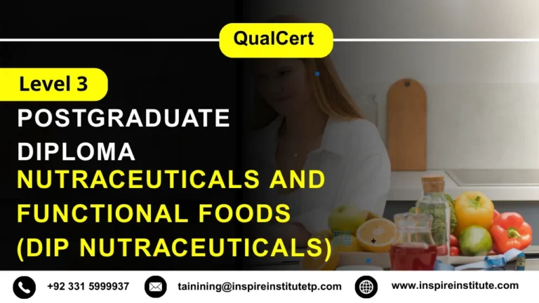 QualCert Level 3 Diploma in Nutraceuticals and Functional Foods (Dip Nutraceuticals)