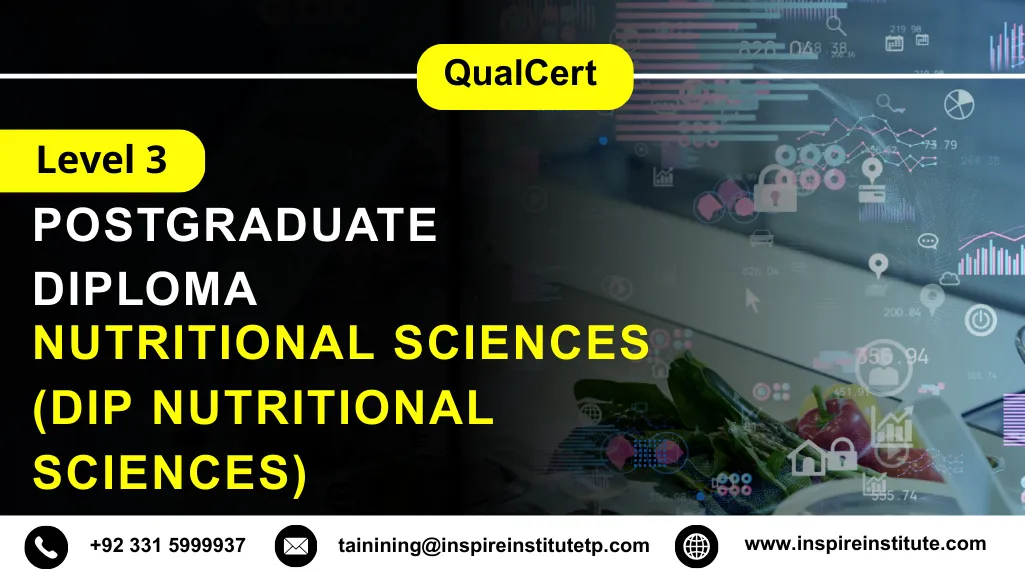 QualCert Level 3 Diploma in Nutritional Sciences (Dip Nutritional Sciences)