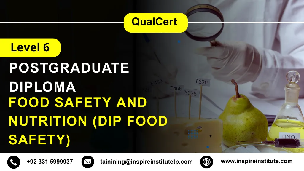 QualCert Level 6 Diploma in Food Safety and Nutrition (Dip Food Safety)