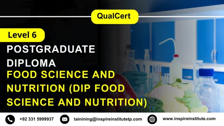 QualCert Level 6 Diploma in Food Science and Nutrition (Dip Food Science and Nutrition) 