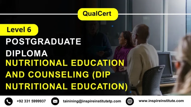 QualCert Level 6 Diploma in Nutritional Education and Counseling (Dip Nutritional Education)