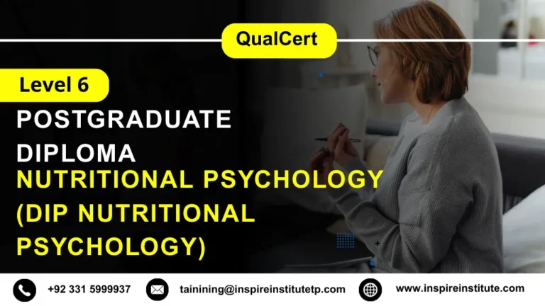  QualCert Level 6 Diploma in Nutritional Psychology (Dip Nutritional Psychology)