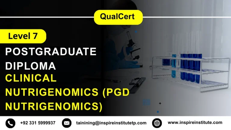 QualCert Level 7 Postgraduate Diploma in Clinical Nutrigenomics (PgD Nutrigenomics)