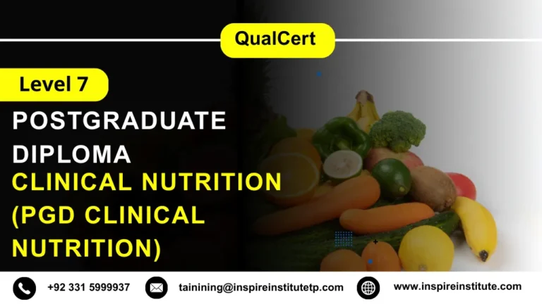 QualCert Level 7 Postgraduate Diploma in Clinical Nutrition (PgD Clinical Nutrition)