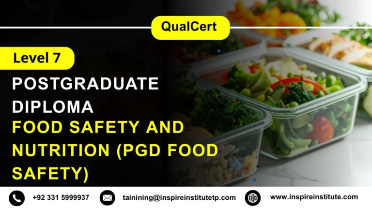 QualCert Level 7 Postgraduate Diploma in Food Safety and Nutrition (PgD Food Safety)