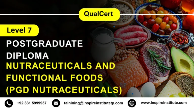 QualCert Level 7 Postgraduate Diploma in Nutraceuticals and Functional Foods (PgD Nutraceuticals)