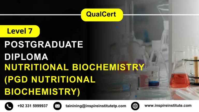 QualCert Level 7 Postgraduate Diploma in Nutritional Biochemistry (PgD Nutritional Biochemistry)