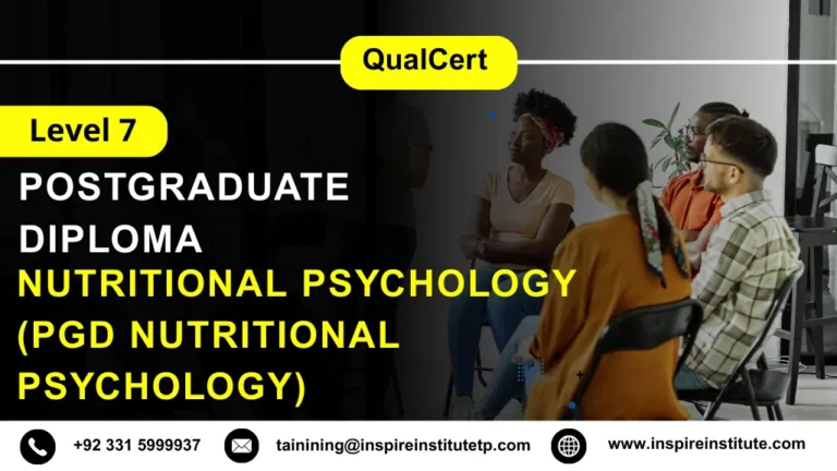 QualCert Level 7 Postgraduate Diploma in Nutritional Psychology (PgD Nutritional Psychology)