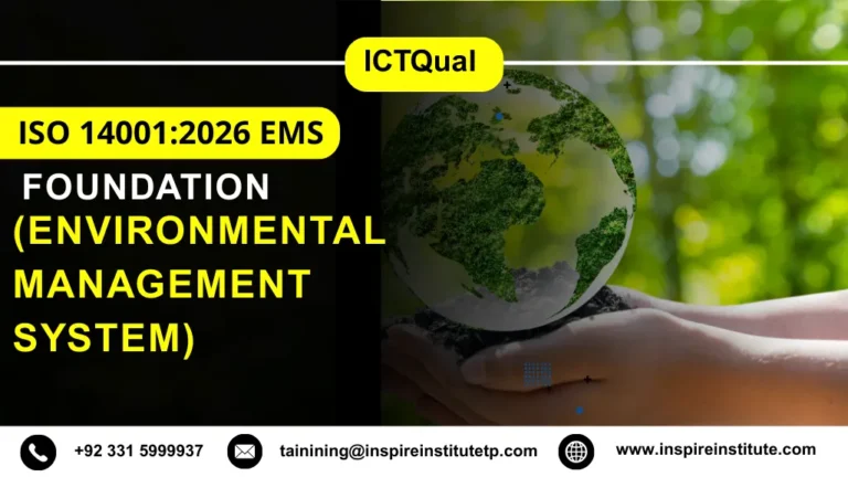 ICTQual ISO 14001:2026 EMS (Environmental Management System) Foundation Course
