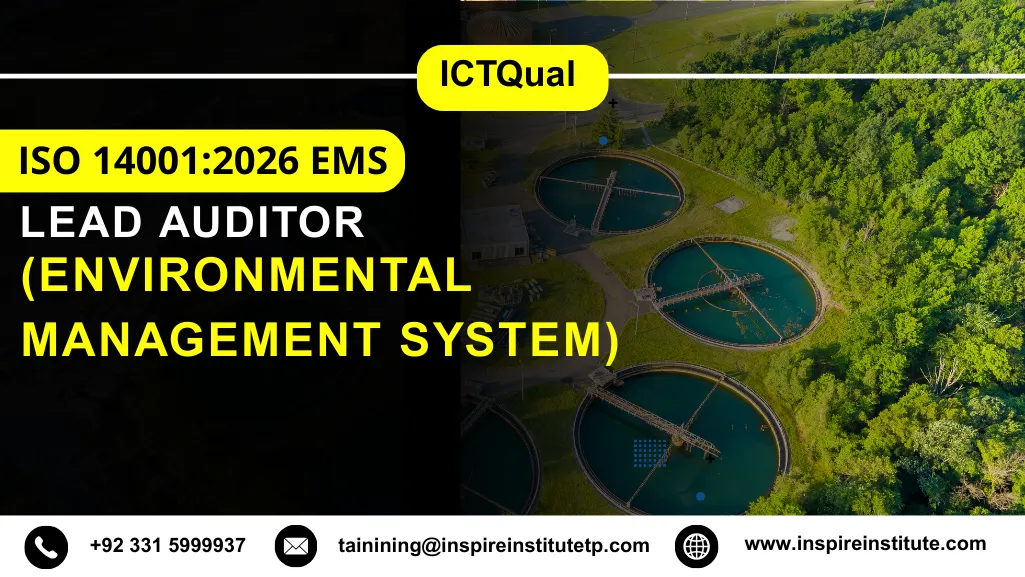 ICTQual ISO 14001:2026 EMS (Environmental Management System) Lead Auditor Course
