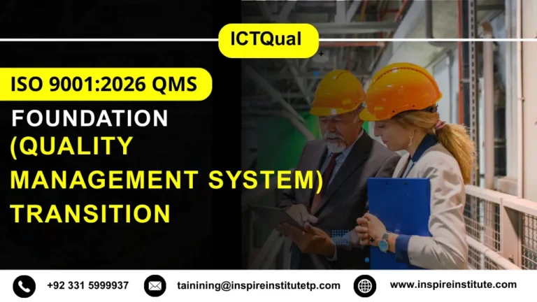 ICTQual ISO 9001:2026 QMS (Quality Management System) Transition Foundation Course