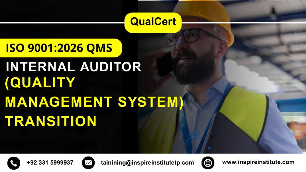 QualCert ISO 9001:2026 QMS (Quality Management System) Transition Internal Auditor Course 7 QualCert ISO 9001:2026 QMS (Quality Management System) Transition Internal Auditor Course