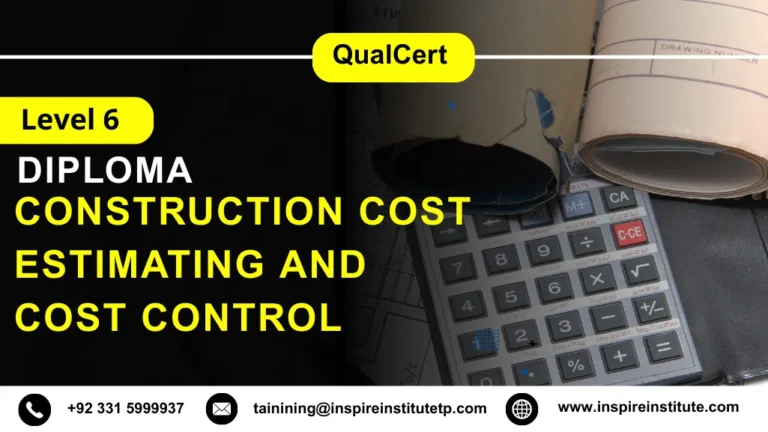 QualCert International Level 6 Diploma in Construction Cost Estimating and Cost Control