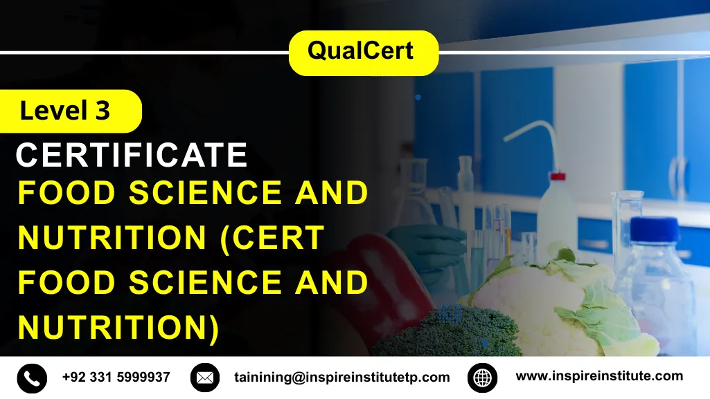 QualCert Level 3 Certificate in Food Science and Nutrition (Cert Food Science and Nutrition)