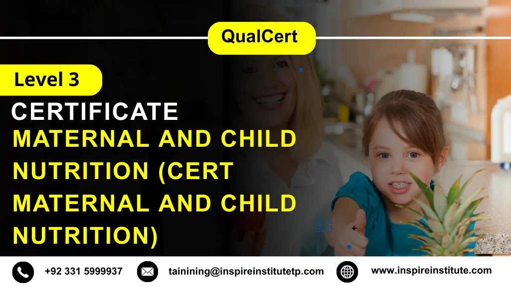 QualCert Level 3 Certificate in Maternal and Child Nutrition (Cert Maternal and Child Nutrition)