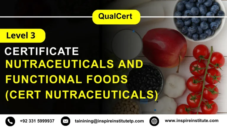 QualCert Level 3 Certificate in Nutraceuticals and Functional Foods (Cert Nutraceuticals)