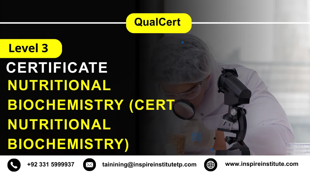 QualCert Level 3 Certificate in Nutritional Biochemistry (Cert Nutritional Biochemistry)
