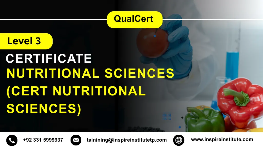 QualCert Level 3 Certificate in Nutritional Sciences (Cert Nutritional Sciences)
